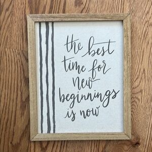 “The Best Time for New Beginnings is Now” Wall Decor